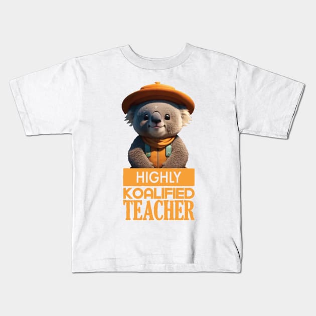 Just a Highly Koalified Teacher Koala 8 Kids T-Shirt by Dmytro